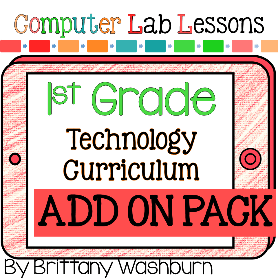1st Grade Technology Curriculum Add on Pack