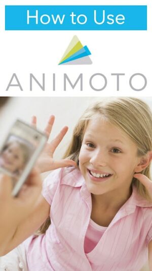 How to use Animoto with Elementary Students