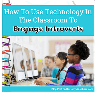 Technology is a great way to engage more introverted students in the classroom. No matter what you teach, differentiated learning with technology is a great way to get those more shy and introverted kids involved in classroom activities and responses. Technology can also give them the opportunity to showcase their talents and proficiency without putting them on the spot. 