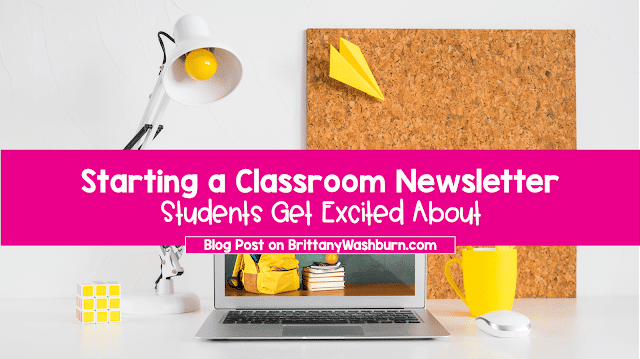 Starting a Classroom Newsletter Students Get Excited About