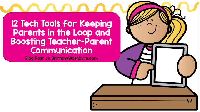 12 Tech Tools for Keeping Parents in the Loop and Boosting Teacher-Parent Communication