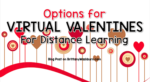 In this time of social distancing and virtual learning, Valentine's Day is a way of still making a connection in our classroom communities. There are several options for Virtual Valentines and ways to distribute them.