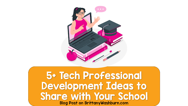 Has your administration asked you to come up with some professional development ideas?  Or maybe you just want to help your school get a stronger foundation in tech and STEM.