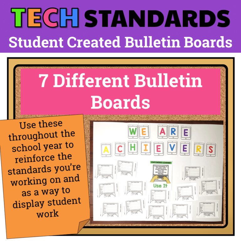 7 Technology Standards Student Created Bulletin Boards