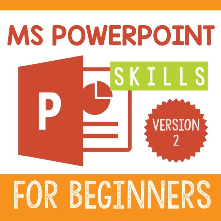PowerPoint Skills for Beginners Version 2