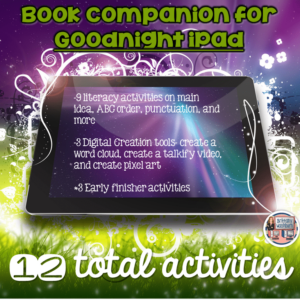 Goodnight iPad Digital Book Companion - Grades K-2