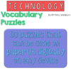 Technology Vocabulary Puzzles Printable and Digital Options