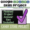 Google Sheets Skills Project - Candy Store
