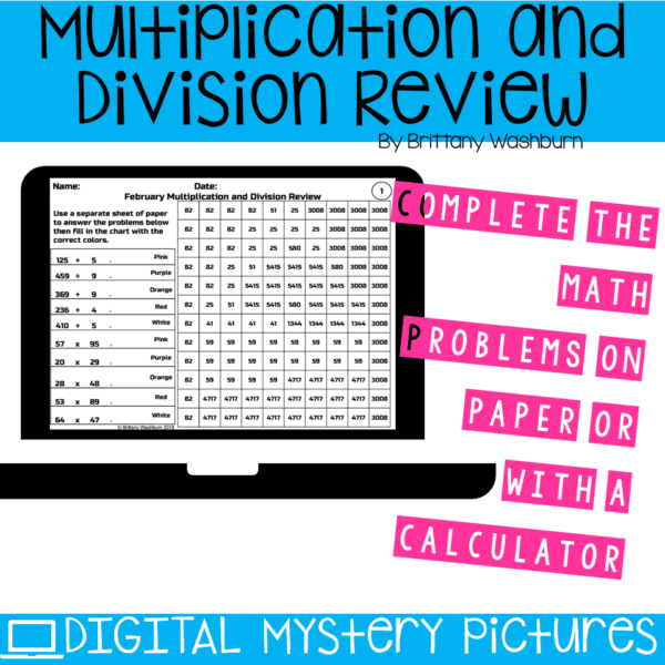 February Multiplication and Division Review DIGITAL Mystery Pictures (2) February Multiplication and Division Review DIGITAL Mystery Pictures (2)